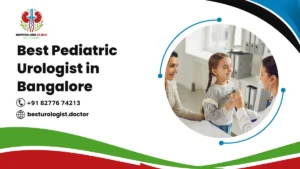 Best Paediatric Urologist in Bangalore