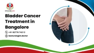 Bladder Cancer Treatment in Bangalore