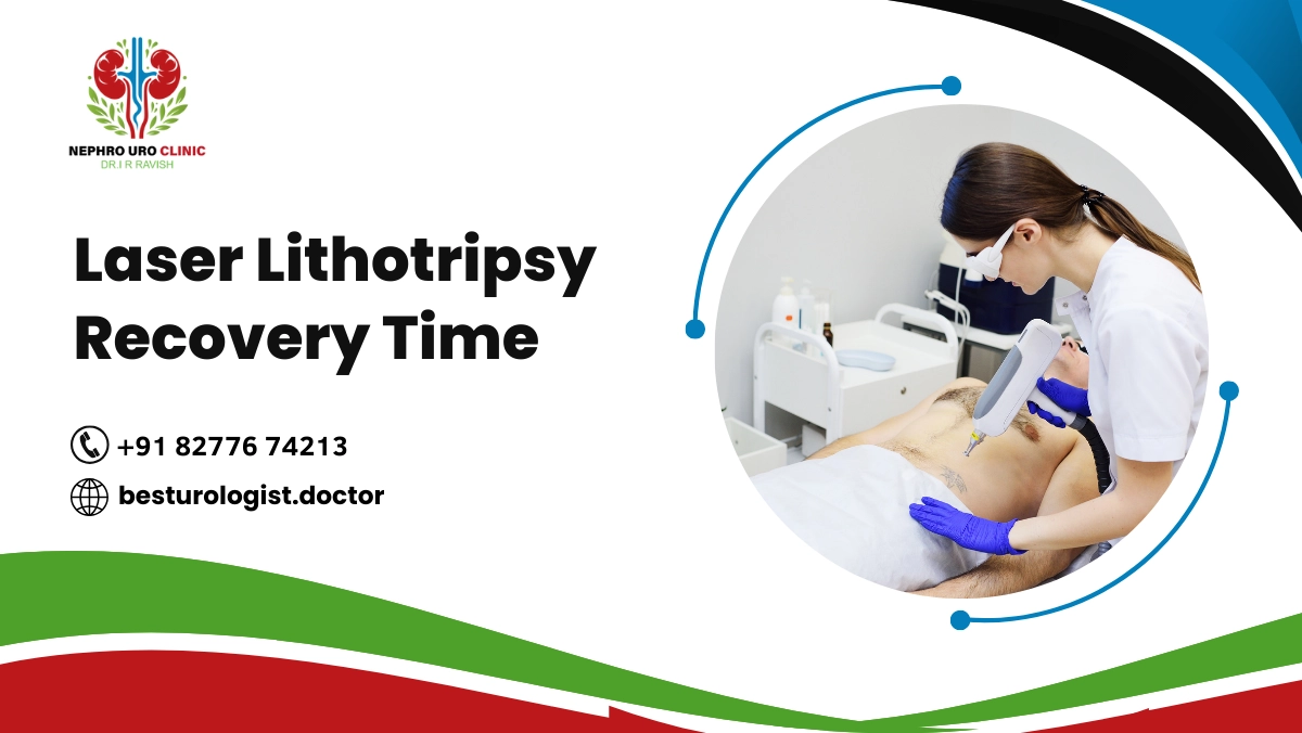 laser lithotripsy recovery time