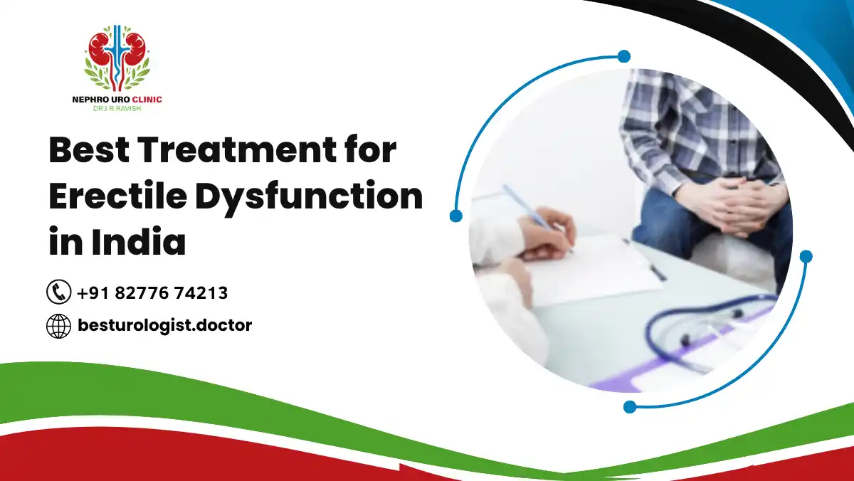 Best Treatment for Erectile Dysfunction in India
