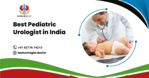Best Pediatric Urologist in India