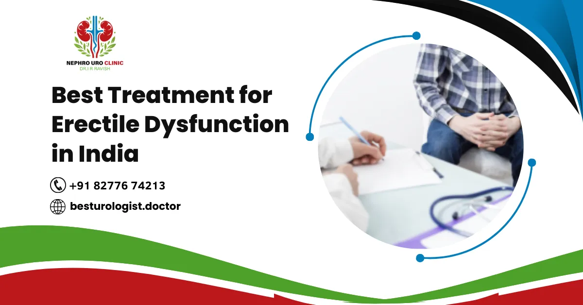 Best Treatment for Erectile Dysfunction in India