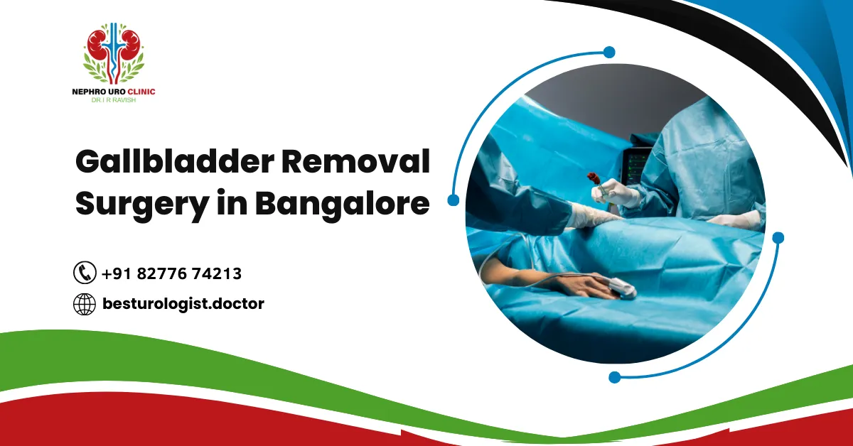 Gallbladder Removal Surgery in Bangalore