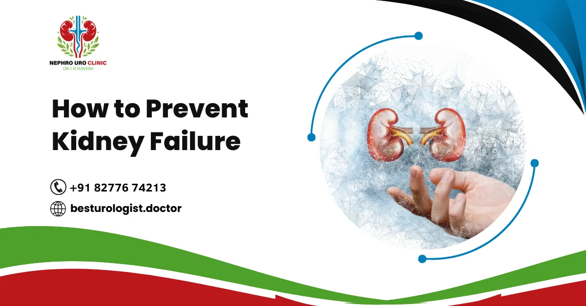 How to Prevent Kidney Failure