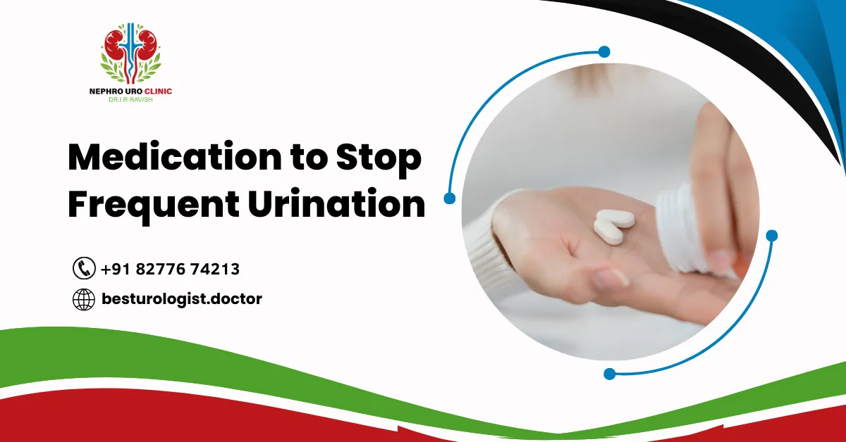 Medication to stop frequent urination
