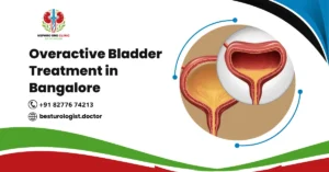Overactive Bladder Treatment in Bangalore