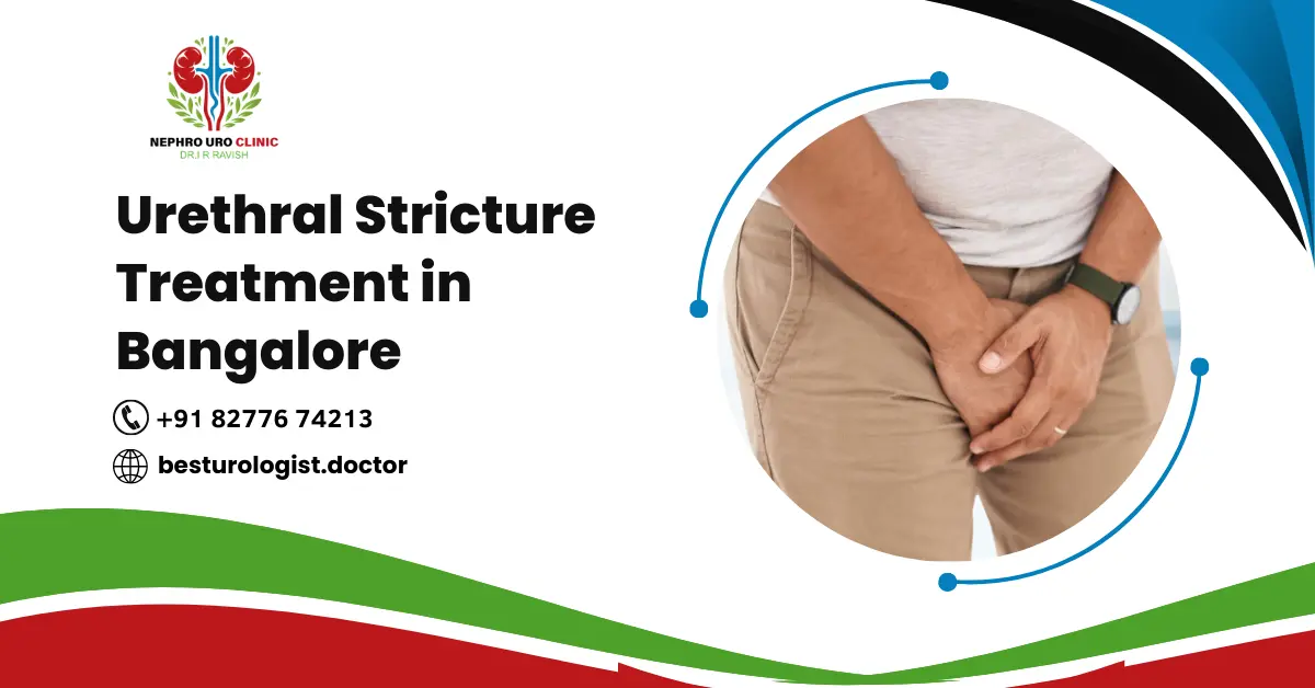 Urethral Stricture Treatment in Bangalore