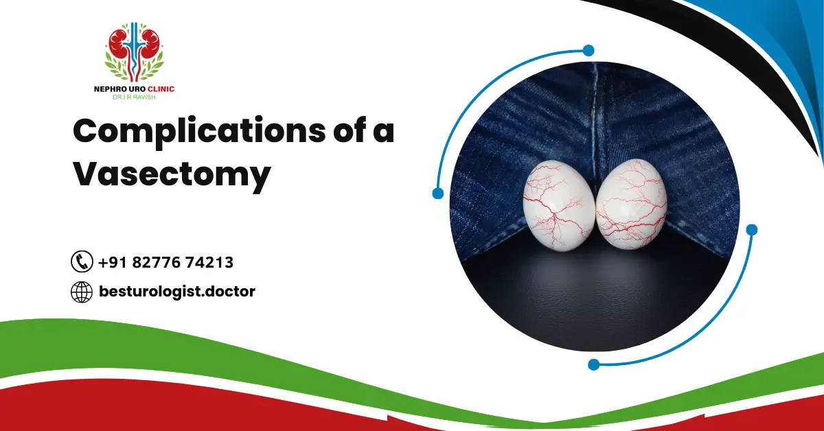 Complications of a vasectomy