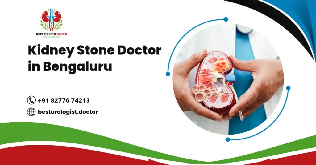 Kidney Stone Doctor in Bengaluru