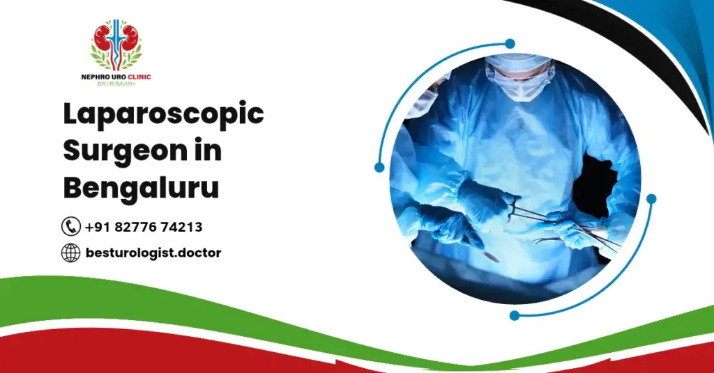 Laparoscopic Surgeon in Bengaluru